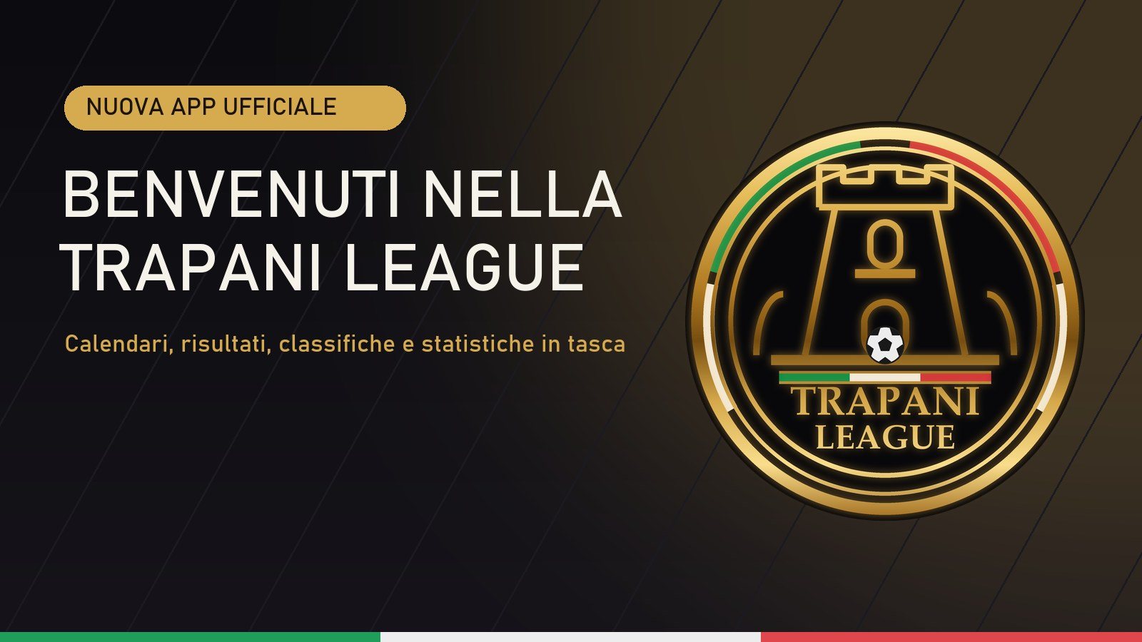 Benvenuti nella nuova app della Trapani League!